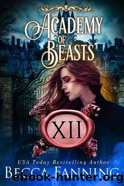 Academy Of Beasts XII: Shifter Romance by Becca Fanning