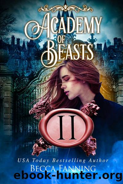 Academy of Beasts II by Becca Fanning