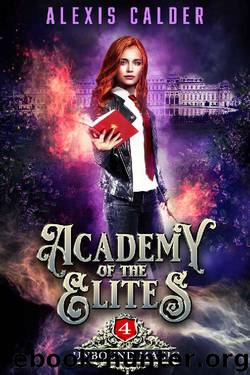Academy of the Elites: Unbound Magic by Alexis Calder
