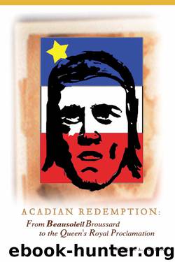 Acadian Redemption by Warren Perrin