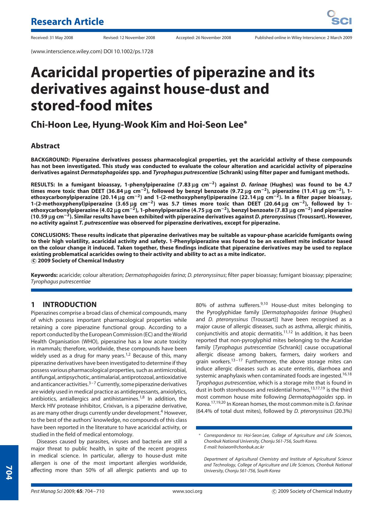 Acaricidal properties of piperazine and its derivatives against house-dust and stored-food mites by Unknown