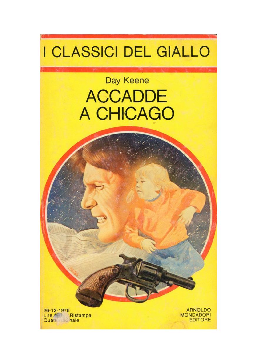 Accadde a Chicago by Day Keene