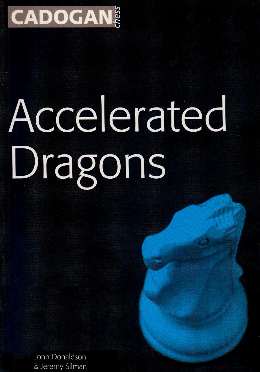 Accelerated Dragons (Chess Openings) by Unknown