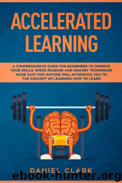 Accelerated Learning by Daniel Clark