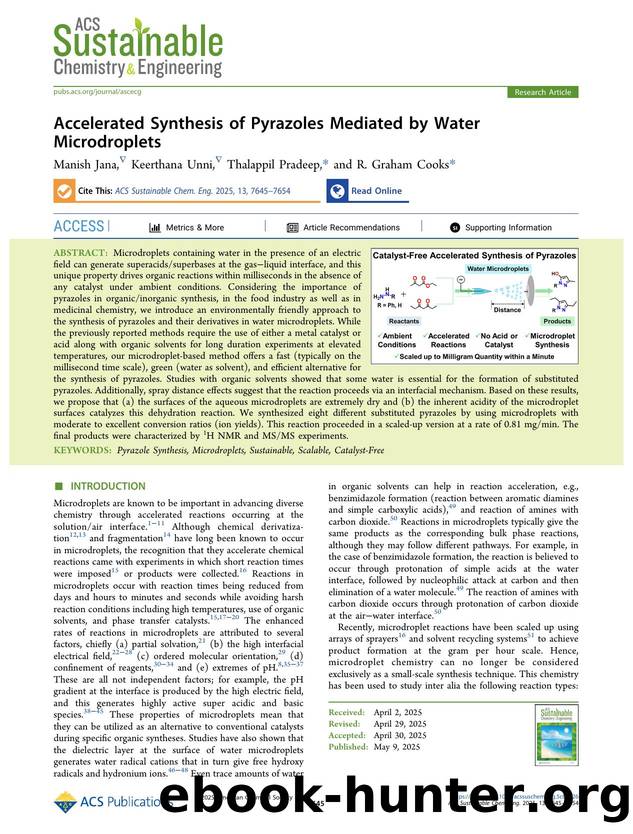 Accelerated Synthesis of Pyrazoles Mediated by Water Microdroplets by Manish Jana Keerthana Unni Thalappil Pradeep and R. Graham Cooks