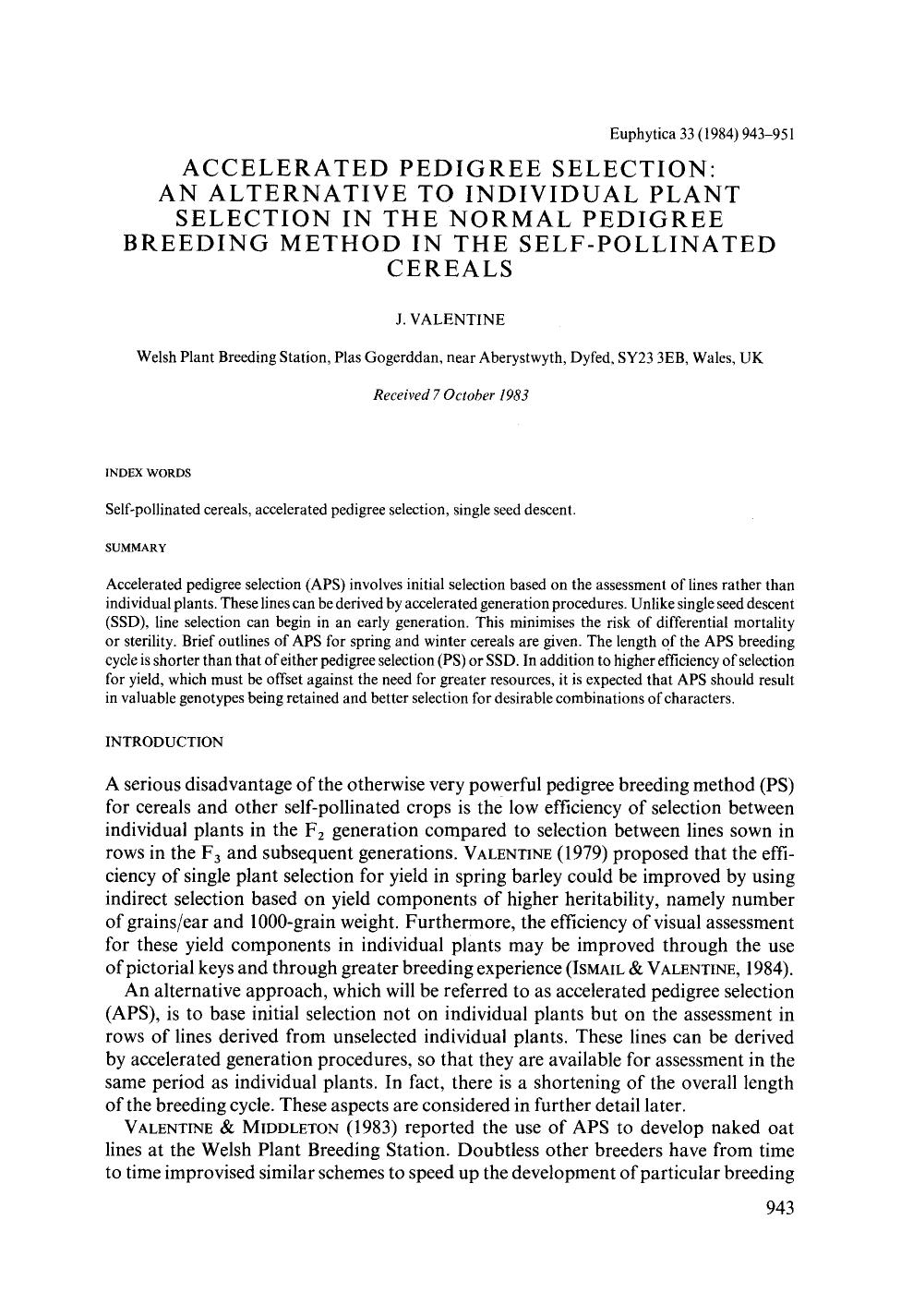 Accelerated pedigree selection: An alternative to individual plant selection in the normal pedigree breeding method in the self-pollinated cereals by Unknown