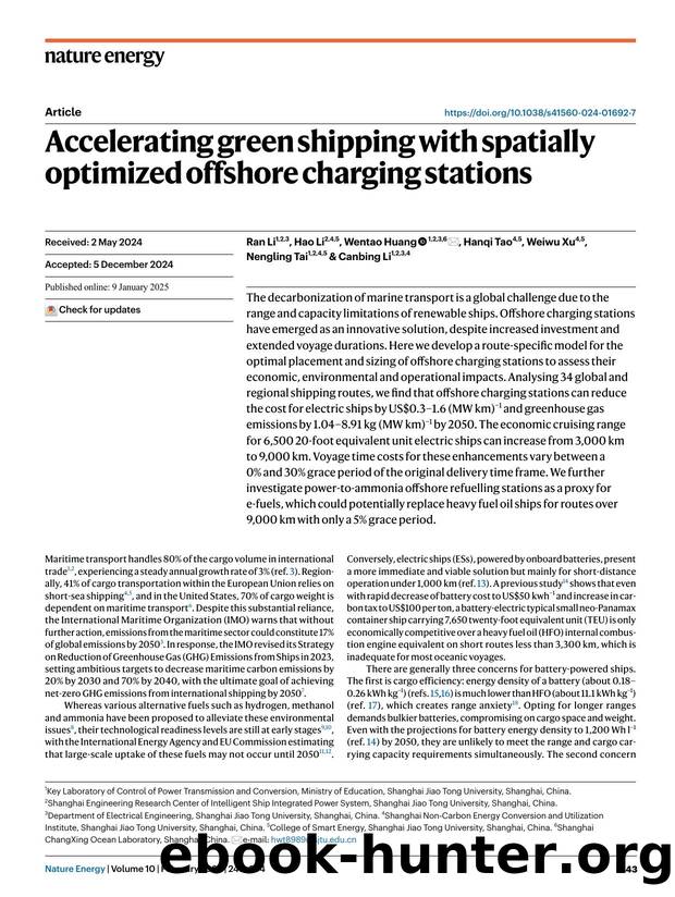 Accelerating green shipping with spatially optimized offshore charging stations by Ran Li & Hao Li & Wentao Huang & Hanqi Tao & Weiwu Xu & Nengling Tai & Canbing Li