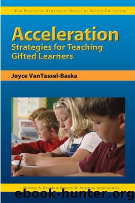 Acceleration Strategies for Teaching Gifted Learners by Joyce VanTassel-Baska