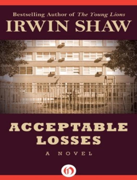 Acceptable Losses by Irwin Shaw