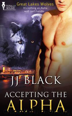 Accepting the Alpha by JJ Black
