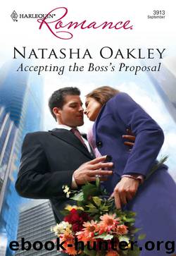 Accepting the Boss's Proposal by Natasha Oakley
