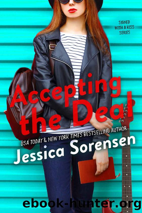 Accepting the Deal (Honeyton Alexis) (Signed with a Kiss Series Book 1) by Jessica Sorensen
