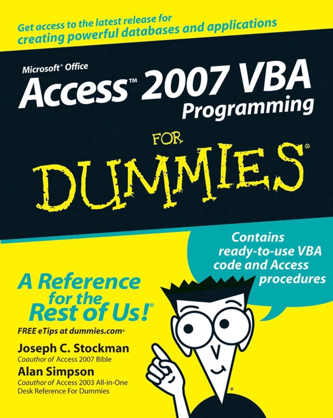 Access 2007 VBA Programming For Dummies by Joseph C. Stockman