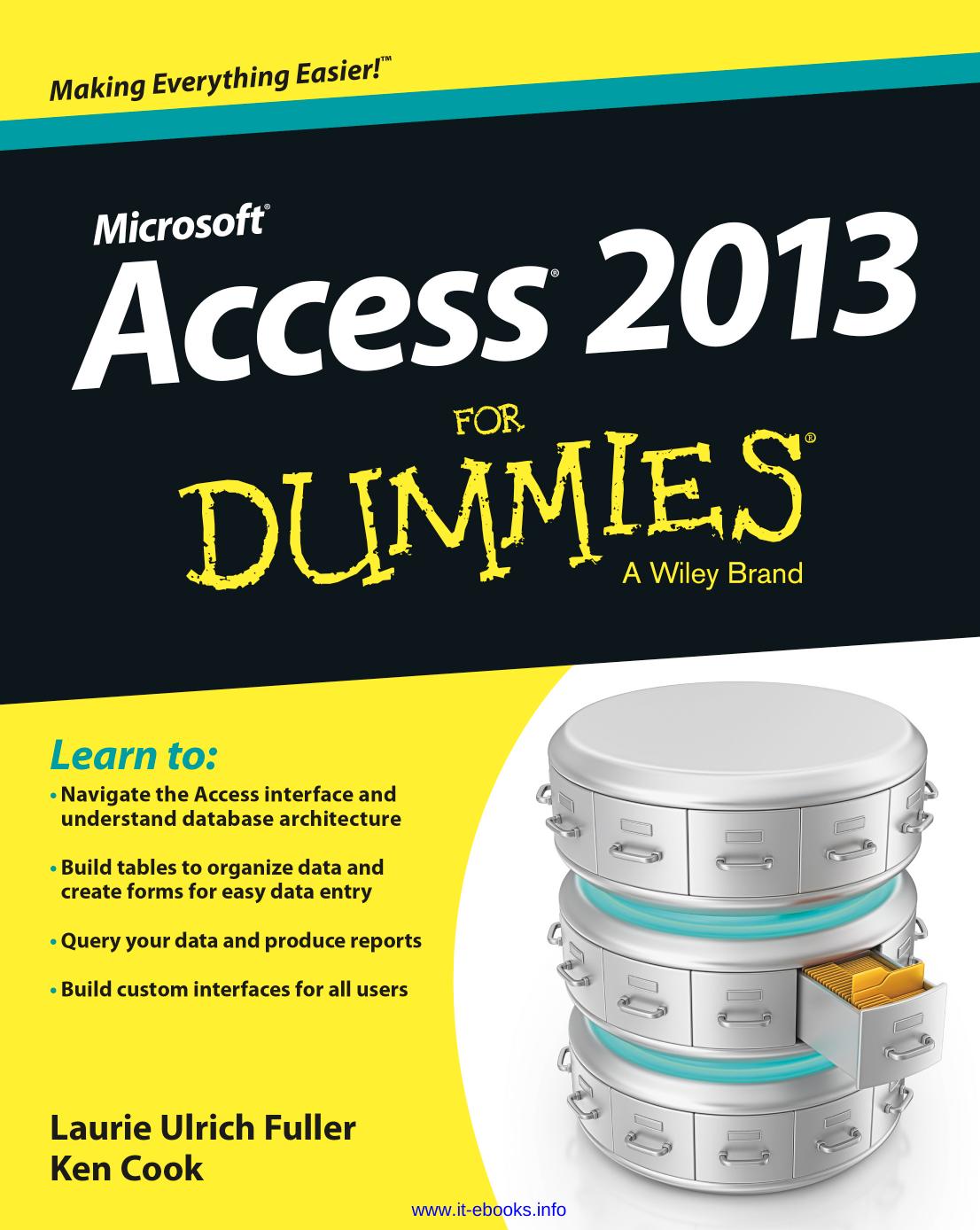 Access 2013 For Dummies by Laurie Ulrich Fuller