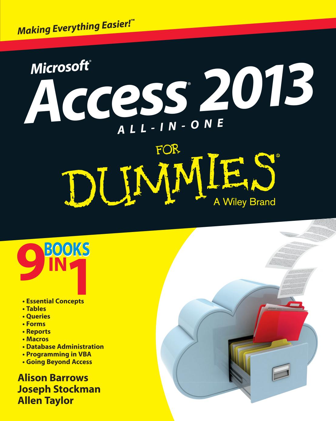 Access 2013 all-in-one for dummies by Barrows Alison;Stockman Joseph C.;Taylor Allen G