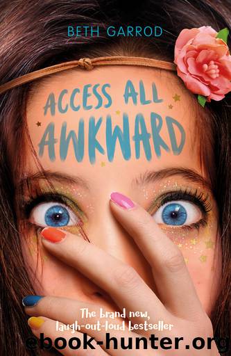 Access All Awkward by Beth Garrod