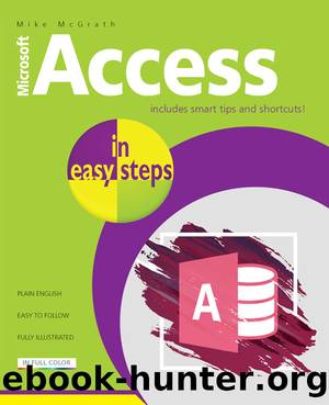 Access in easy steps by Mike McGrath