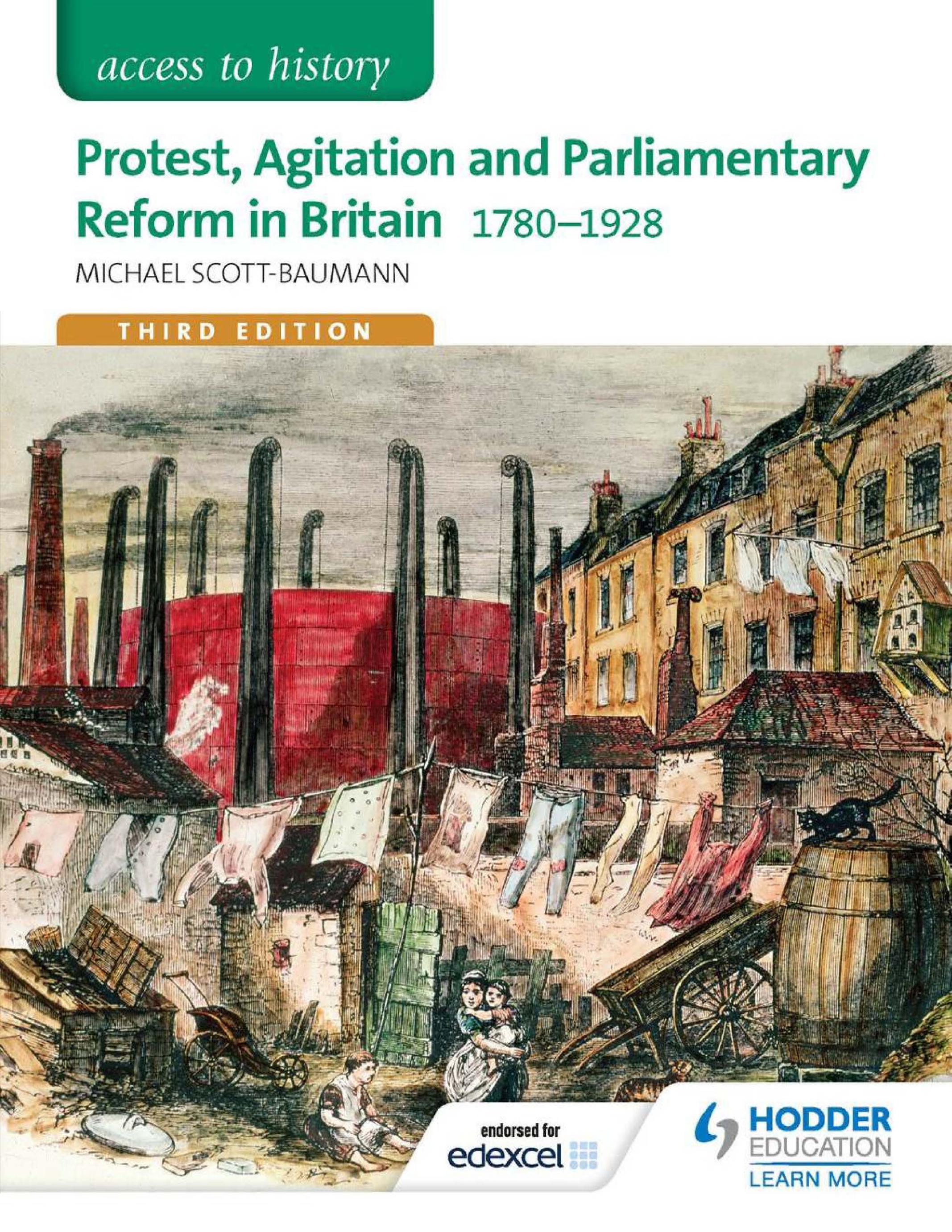 Access to History Protest, Agitation and Parliamentary Reform in Britain 1780-1928 by Unknown
