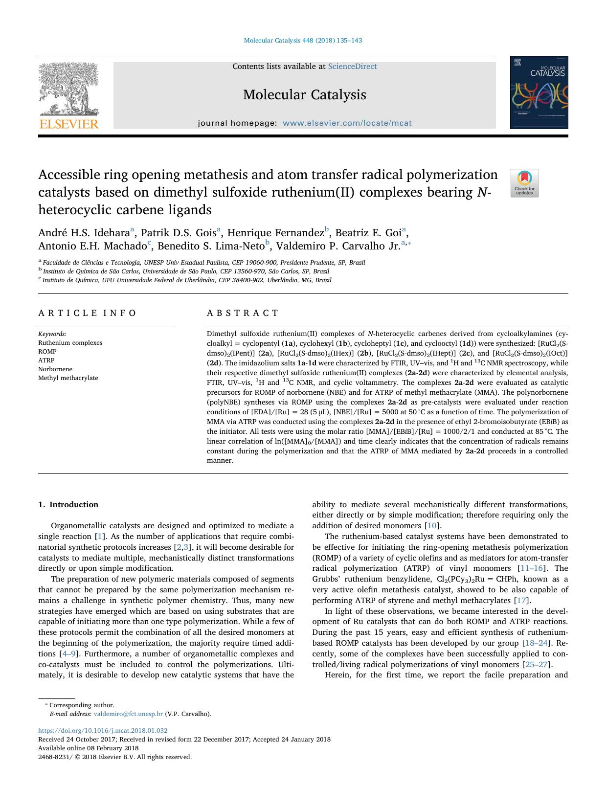 Accessible ring opening metathesis and atom transfer radical polymerization catalysts based on dimethyl sulfoxide ruthenium(II) complexes bearing N-heterocyclic carbene ligands by unknow