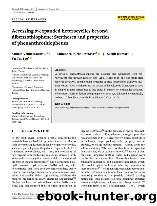 Accessing Ï-Expanded Heterocyclics beyond Dibenzothiophene : Syntheses and Properties of phenanthrothiophenes by Unknown