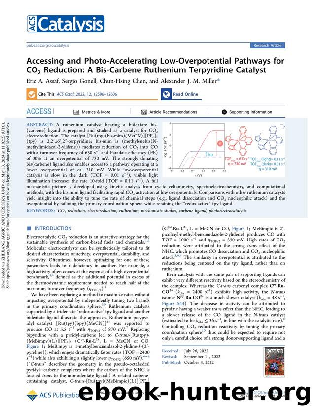 Accessing and Photo-Accelerating Low-Overpotential Pathways for CO2 Reduction: A Bis-Carbene Ruthenium Terpyridine Catalyst by Eric A. Assaf Sergio Gonell Chun-Hsing Chen & Alexander J. M. Miller