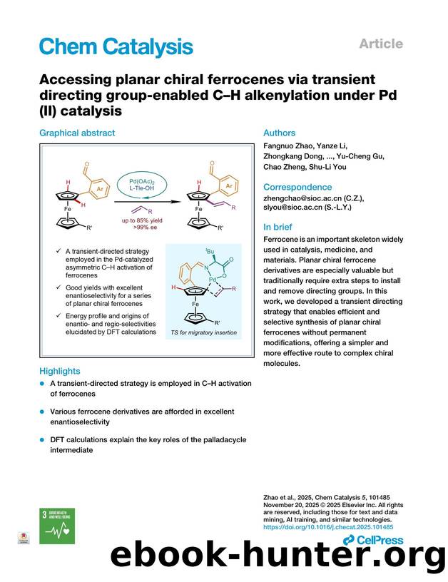 Accessing planar chiral ferrocenes via transient directing group-enabled CâH alkenylation under Pd(II) catalysis by Fangnuo Zhao
