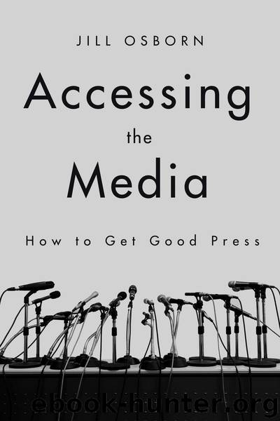 Accessing the Media by Jill Osborn