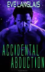 Accidental Abduction by Eve Langlais
