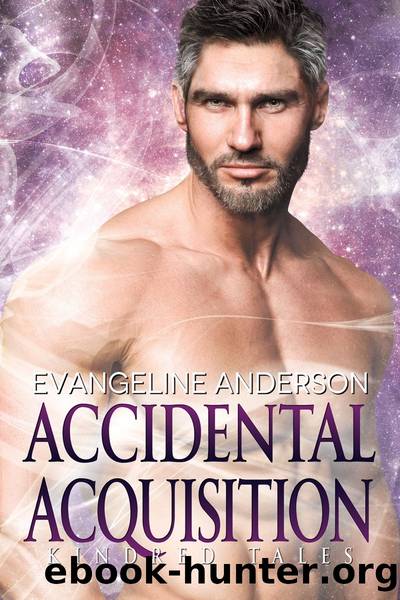 Accidental Acquisition by Evangeline Anderson