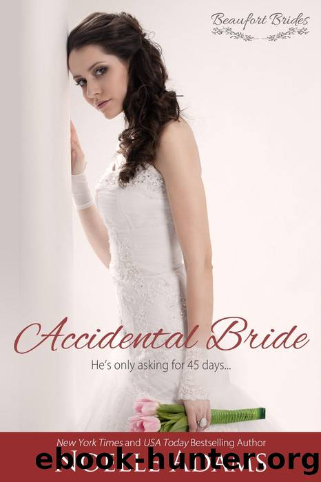 Accidental Bride (Beaufort Brides, #3) by Noelle Adams