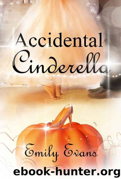Accidental Cinderella (Accidenal) by Emily Evans