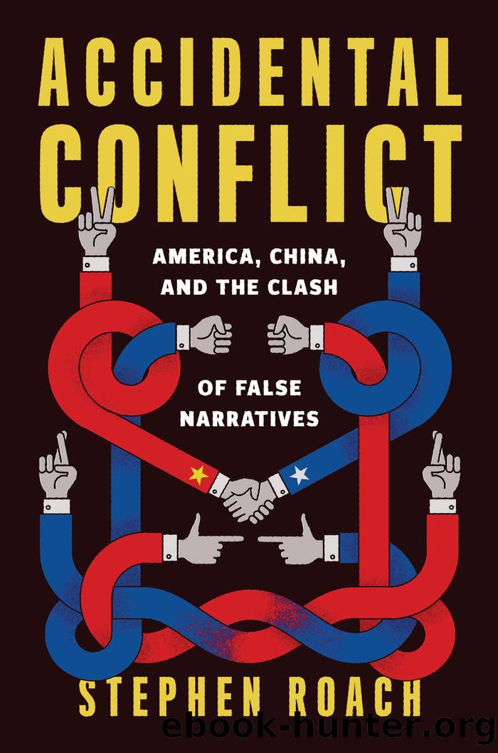 Accidental Conflict by Stephen Roach;