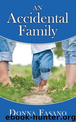 Accidental Family by Donna Fasano