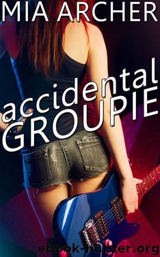 Accidental Groupie: A Sweet Lesbian Romance by Mia Archer