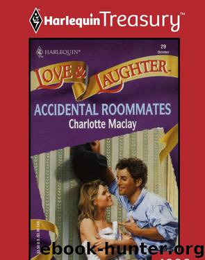 Accidental Roommates by CHARLOTTE MACLAY
