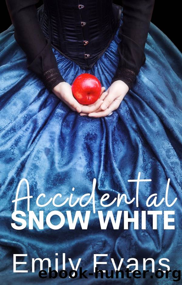 Accidental Snow White by Emily Evans