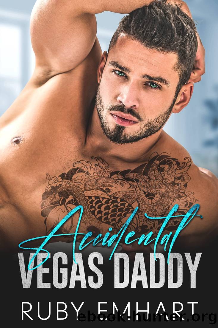 Accidental Vegas Daddy: An Enemies to Lovers Best Friend's Brother Romance by Ruby Emhart