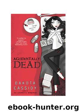 Accidentally Paranormal 02 - Accidentally Dead by Dakota Cassidy