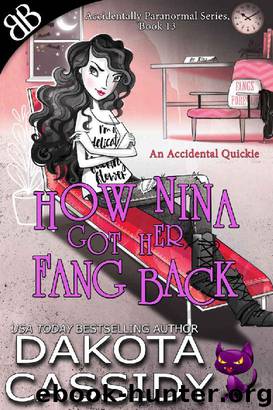 Accidentally Paranormal 13 - How Nina Got Her Fang Back by Dakota Cassidy