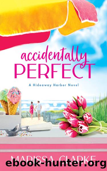 Accidentally Perfect by Marissa Clarke