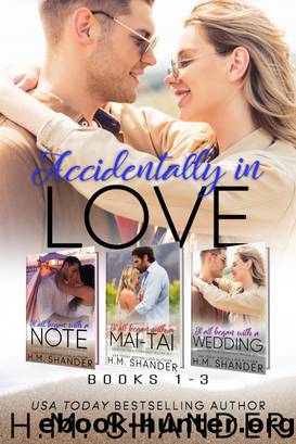 Accidentally in Love by H.M. Shander