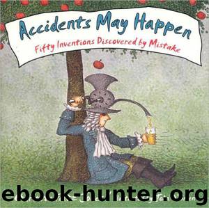 Accidents May Happen* by Charlotte Jones