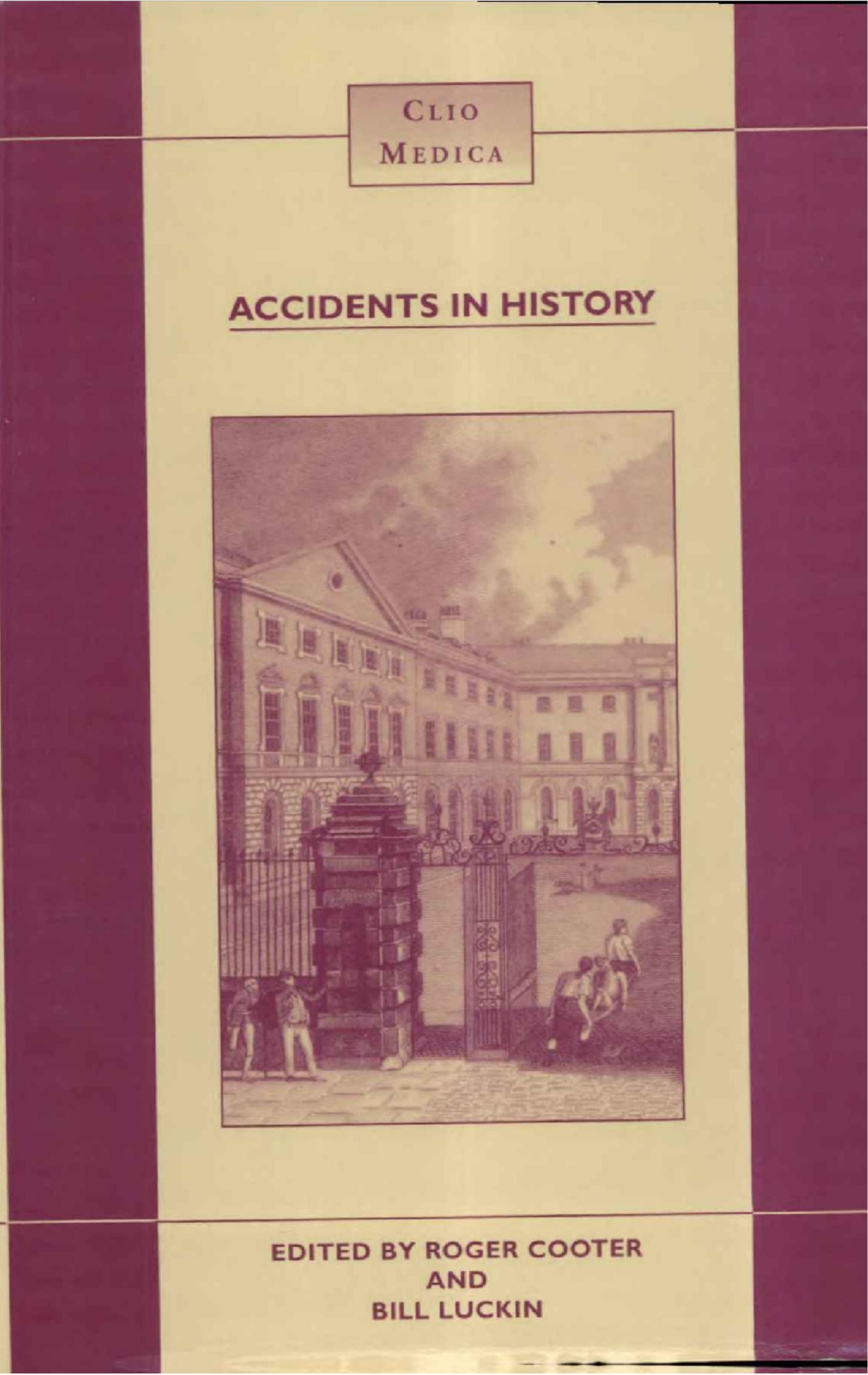 Accidents in History by Cooter Roger Luckin Bill