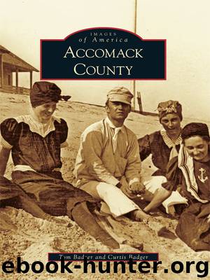 Accomack County by Tom Badger