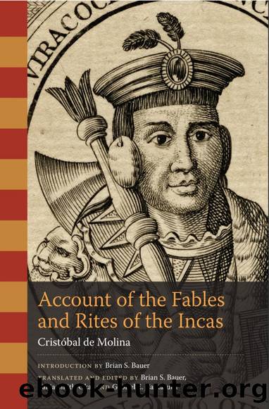 Account of the Fables and Rites of the Incas by Cristobel de Molina