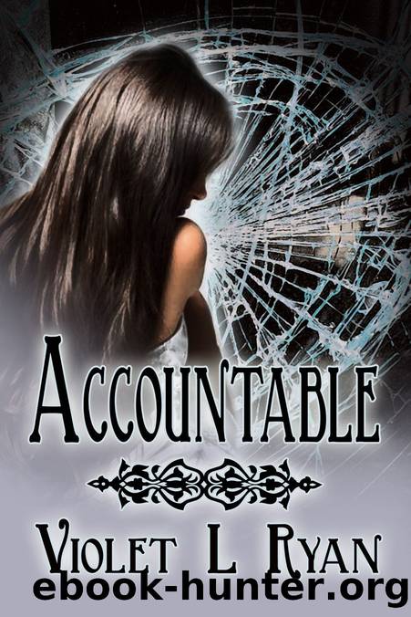 Accountable by Violet L Ryan