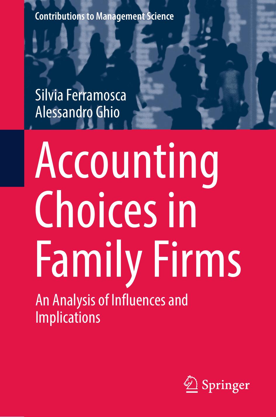 Accounting Choices in Family Firms by Silvia Ferramosca Alessandro Ghio