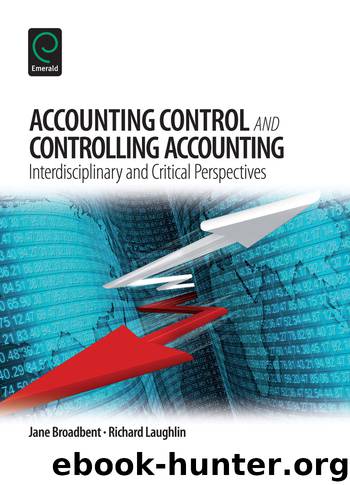 Accounting Control and Controlling Accounting by Jane Broadbent