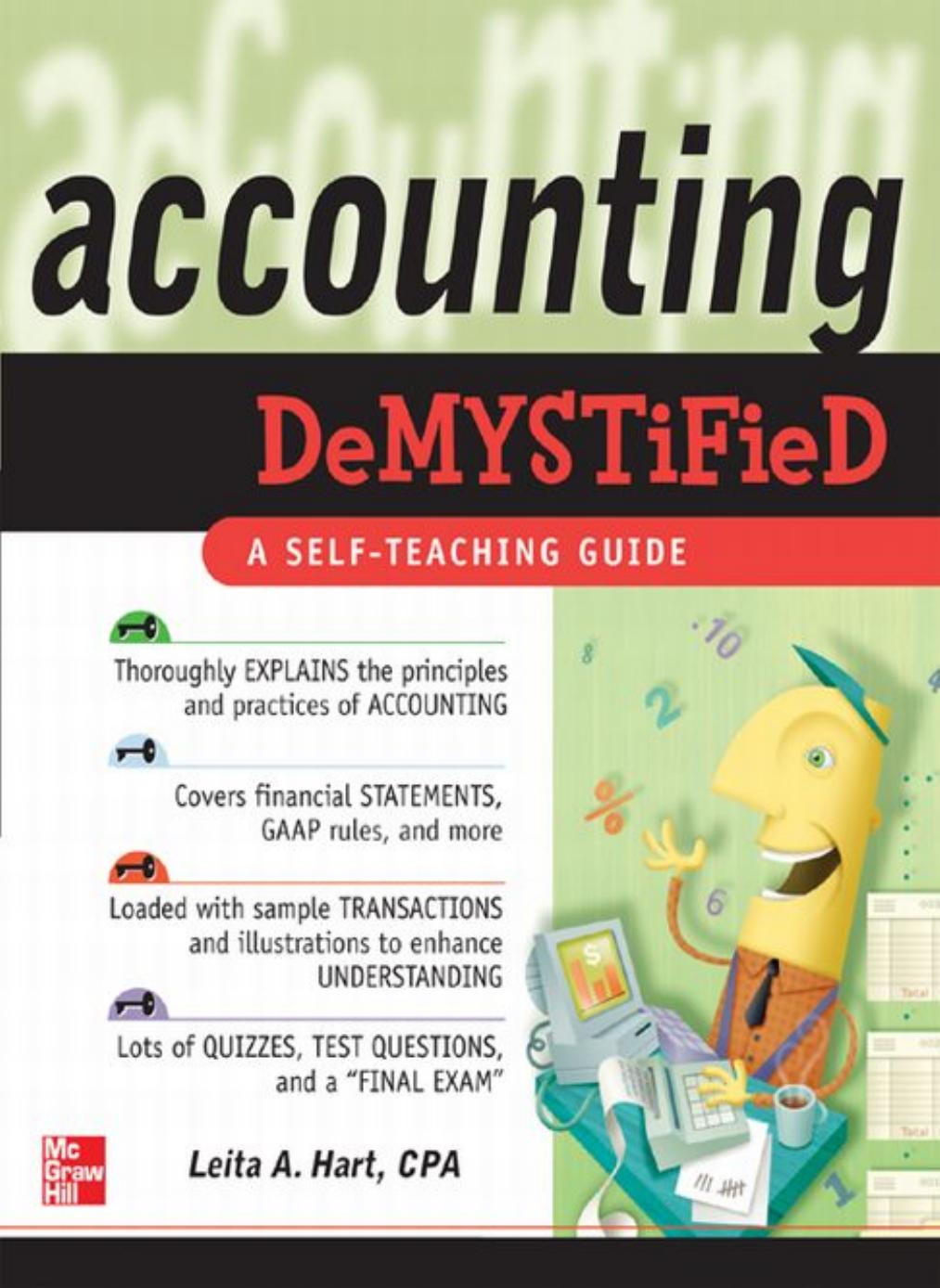 Accounting Demystified by Leita Hart