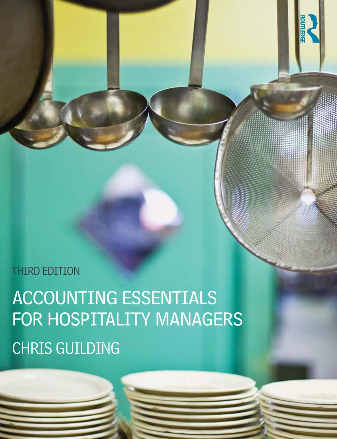Accounting Essentials for Hospitality Managers by Chris Guilding